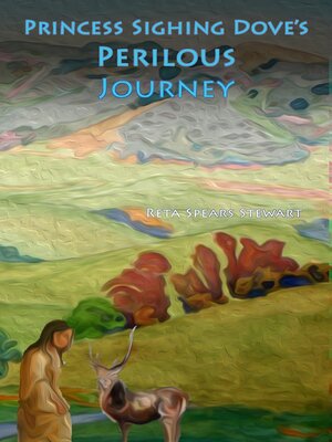cover image of Princess Sighing Dove's Perilous Journey